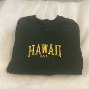 Hunter Green Hawaii sweatshirt
